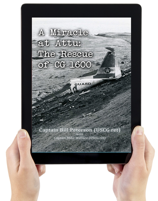 A Miracle at Attu: The Rescue of CG-1600